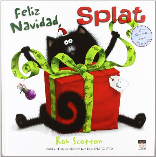 Feliz navidad, Splat / Merry Christmas, Splat by Rob Scotton