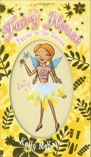 Fairies To The Rescue by Kelly Mckain