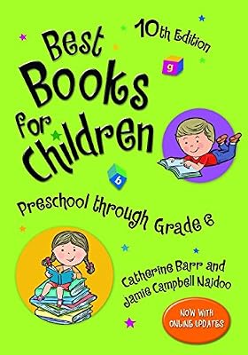 Best Books for Children: Preschool through Grade 6