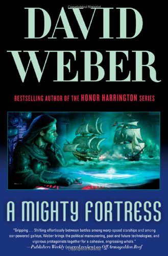 A Mighty Fortress by David Weber