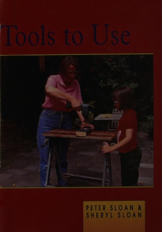 Tools to Use by Peter Sloan