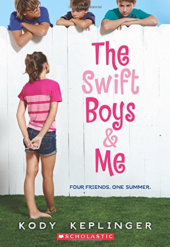 The Swift Boys &amp; Me by Kody Keplinger