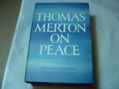 Thomas Merton on Peace