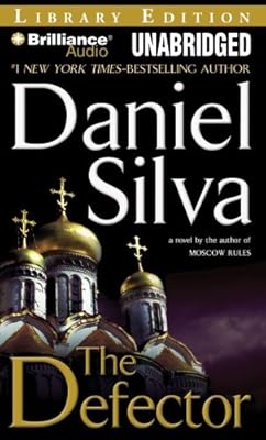 The Defector (Gabriel Allon Series)