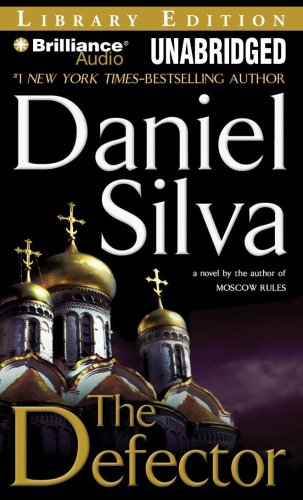 The Defector (Gabriel Allon Series) by Daniel Silva