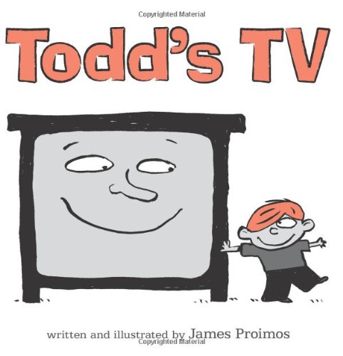 Todd's TV by James Proimos  (Author, Illustrator)
