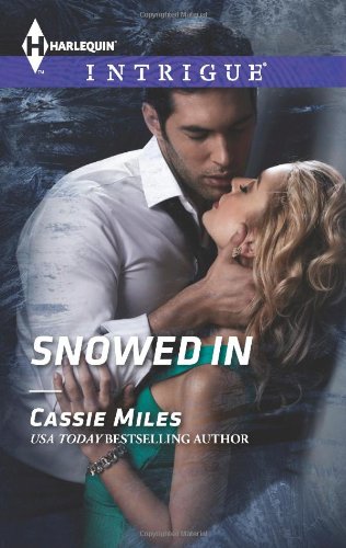 Snowed In by Cassie Miles