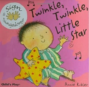 Sign and Sing Along: Twinkle, Twinkle Little Star