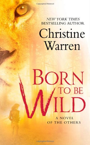 Born To Be Wild by Christine Warren