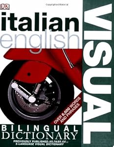 Italian&acirc;English Bilingual Visual Dictionary