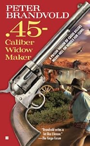 .45-Caliber Widow Maker