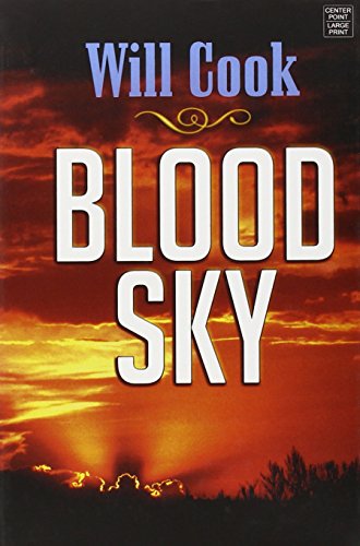 Blood Sky: Western Stories by Will Cook