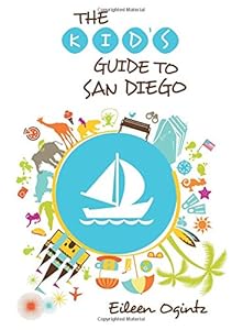 Kid's Guide to San Diego