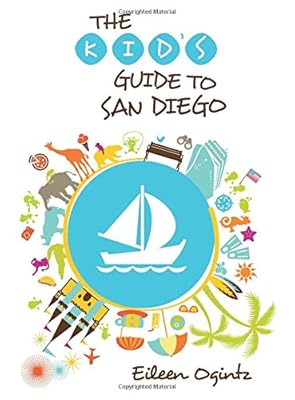 Kid's Guide to San Diego