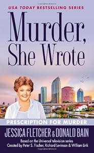 Murder, She Wrote: Prescription For Murder