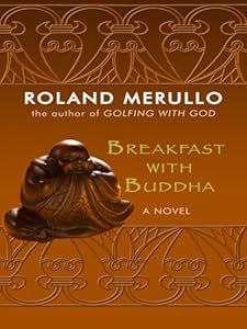 Breakfast with Buddha (Thorndike Reviewers' Choice)
