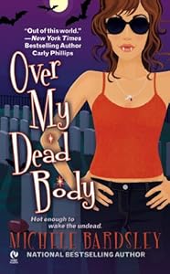 Over My Dead Body (Broken Heart Vampires)