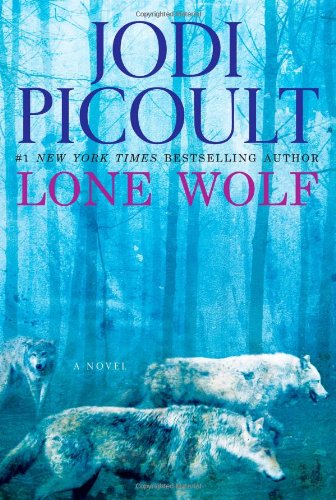 Lone Wolf: A Novel by Jodi Picoult