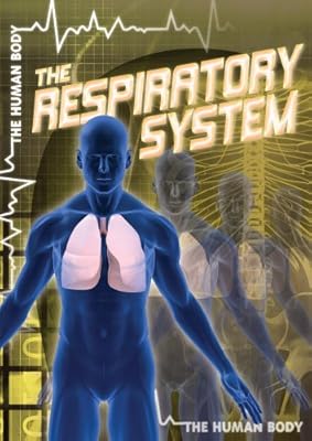 The Respiratory System