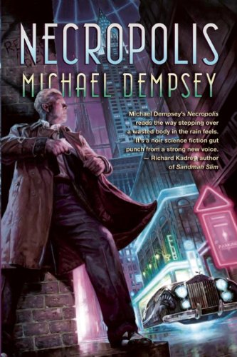 Necropolis by Michael Dempsey