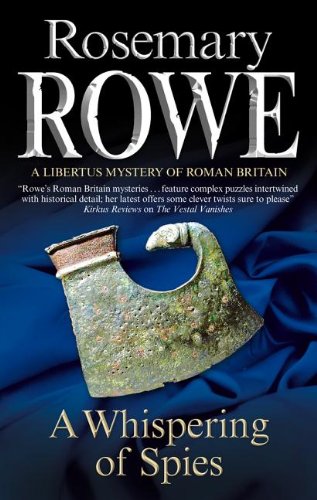 Whispering of Spies, A by Rosemary Rowe