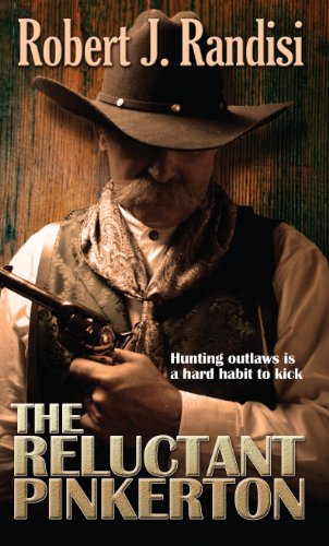 The Reluctant Pinkerton by Robert J. Randisi