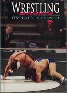 Wrestling Basics (New Action Sports)
