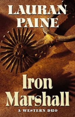 Iron Marshal: A Western Duo