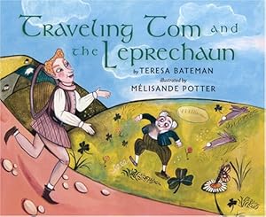 Traveling Tom And the Leprechaun