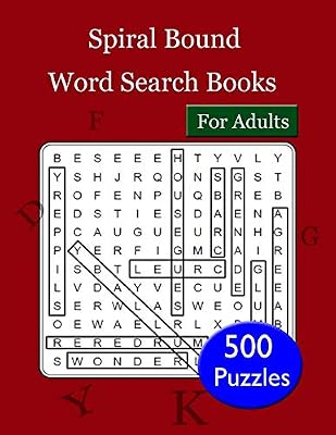 Spiral Bound Word Search Books For Adults: 500 Brain Games - Relax and Solve