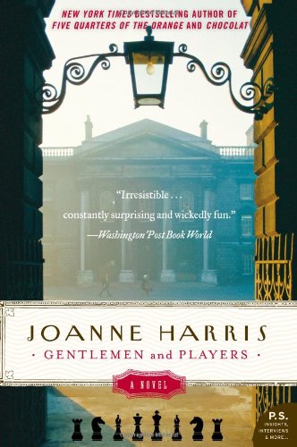 Gentlemen and Players: A Novel (P.S.) by Joanne Harris