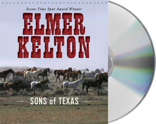 Sons of Texas by Elmer Kelton
