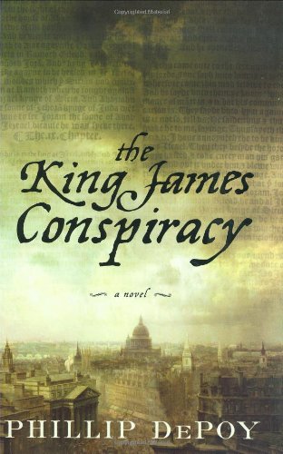 The King James Conspiracy by Phillip DePoy