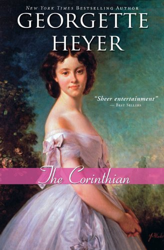 The Corinthian by Georgette Heyer