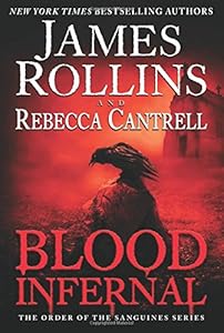 Blood Infernal: The Order of the Sanguines Series