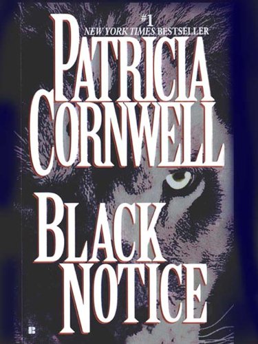 Black Notice: Scarpetta by Patricia Daniels Cornwell