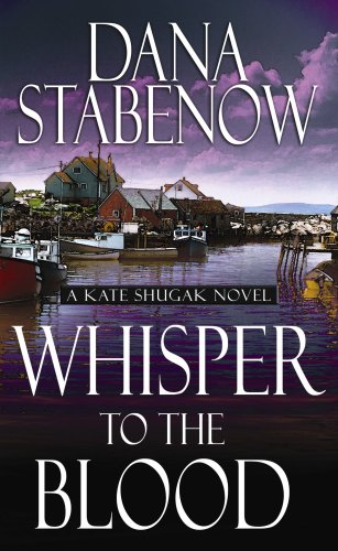 Whisper to the Blood by Dana Stabenow