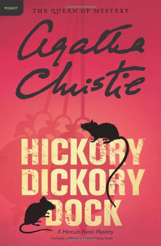 Hickory Dickory Dock: A Hercule Poirot Mystery by Agatha Christie
