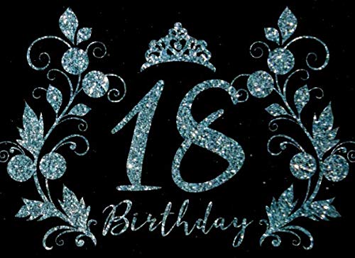 18 Birthday: Guest Book For Eighteen Birthday Celebration With Decorated Interior Gemstones Flowers Tiara Soft Cover by Faith House Guestbook