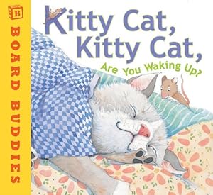 Kitty Cat, Kitty Cat, Are You Waking Up? by Michael Sampson