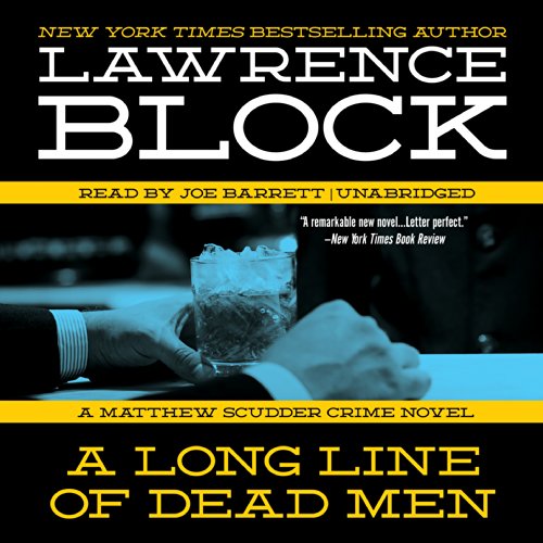A Long Line of Dead Men by Lawrence Block
