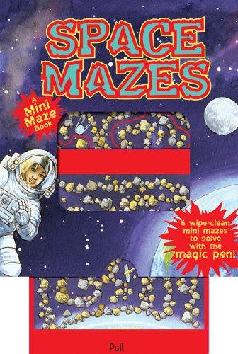 Space Mazes: A Mini Maze Book (Magic Color Books) by Janet Sacks