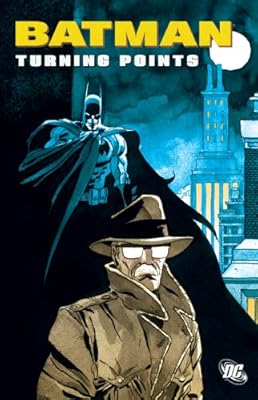 Batman: Turning Points