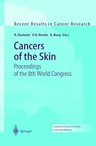 Cancers of the Skin by R. Dummer