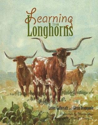 Learning from Longhorns by Glenn Dromgoole