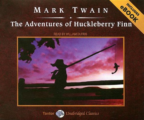 The Adventures of Huckleberry Finn by Mark Twain