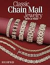 Classic Chain Mail Jewelry with a Twist by Sue Ripsch (3-Jan-2013) Paperback