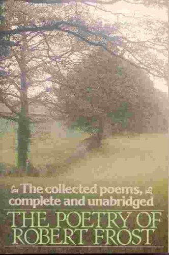 Poetry of Robert Frost by Robert Frost