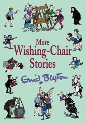 More Wishing-chair Stories (Wishing Chair)