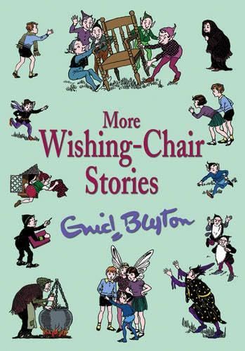 More Wishing-chair Stories (Wishing Chair) by Enid Blyton